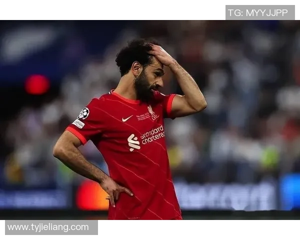 萨拉赫在足球世界的崛起与成就解析：从小镇少年到全球巨星的奋斗历程